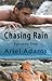 Chasing Rain Episode One