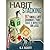 Habit Stacking: 97 Small Life Changes That Take Five Minutes or Less