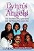 Lynn's Angels by Vanessa D. Gilmore