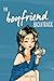 The Boyfriend Backtrack