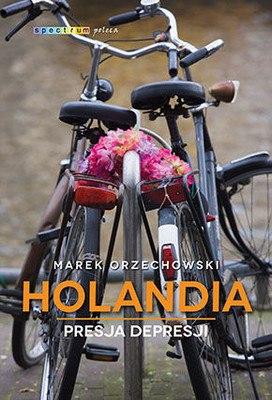Holandia. Presja depresji (Paperback)