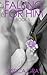 Falling for Him 5 (Falling ...