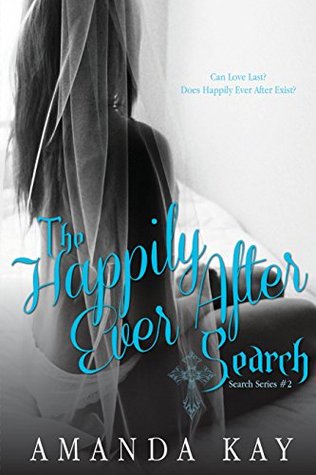 The Happily Ever After Search (Search #2)
