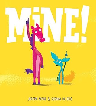 Mine! (Hardcover)