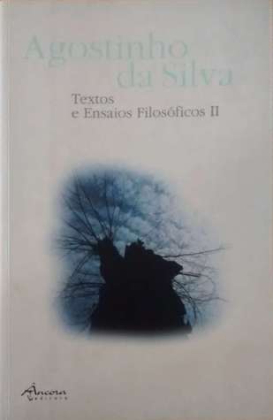 Textos e Ensaios Filosóficos - Volume II