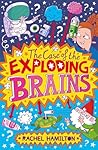 The Case of the Exploding Brains by Rachel      Hamilton