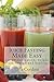 Juice Fasting Made Easy: for detoxification, weight loss, energy and healing (juice fasting, detox)