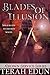 Blades Of Illusion (Crown Service, #2)