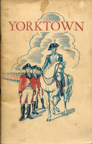 Yorktown and the Siege of 1781