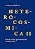 Heterocosmica II: Fikční sv...