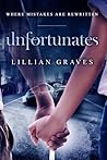 Unfortunates by Lillian Graves