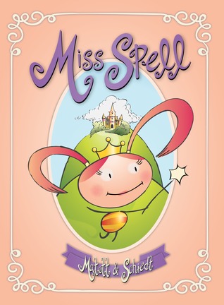 Miss Spell