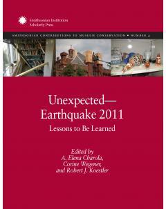 Unexpected -- Earthquake 2011: Lessons to Be Learned (Contributions to Museum Conservation)