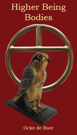 Higher Being Bodies: A Non-Dualistic Approach to the Fourth Way, with Hope (Paperback)