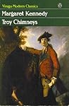 Troy Chimneys by Margaret Kennedy