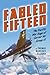 Fabled Fifteen: The Pacific War Saga of Carrier Air Group 15