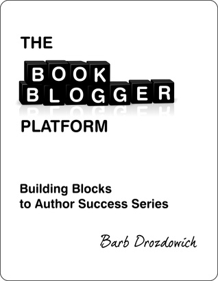 The Book Blogger Platform (ebook)