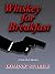 Whiskey for Breakfast: A Ni...