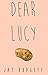 Dear Lucy: A Short Story