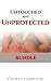 Untouched and Unprotected Bundle by Cherry Hampton