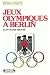 1936, Jeux Olympiques à Berlin