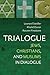 Trialogue by Leonard Swidler