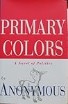 Primary Colors: A...