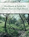 Workbook and Guide for Hinds' Feet on High Places
