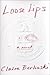 Loose Lips