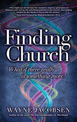 Finding Church: What If There Really Is Something More? (Paperback)