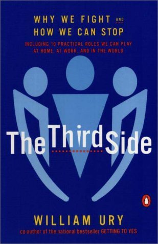 The Third Side: Why We Fight and How We Can Stop (Paperback)