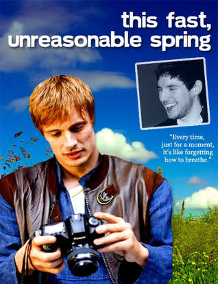 This Fast, Unreasonable Spring