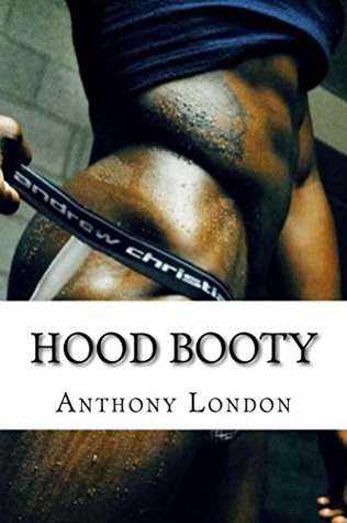 Hood Booty (Kindle Edition)