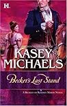 Becket's Last Stand (Romney Marsh, #7) Becket's Last Stand (Romney Marsh, #7)