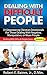 Dealing With Difficult People: 31 Empowering Christian Devotionals For Those Dealing With Negative, Manipulative, or Mean People (Dealing With Difficult People Series, Volume 4)