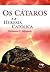 Os cátaros e a heresia cató...