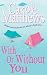 With Or Without You