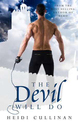 The Devil Will Do (Kindle Edition)