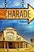 Charade (Arrowstar, #2)