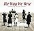 The Way We Were by Alan Whiticker