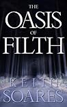 The Oasis of Filth