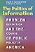 The Politics of Information: Problem Definition and the Course of Public Policy in America