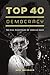 Top 40 Democracy: The Rival...