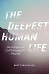 The Deepest Human...