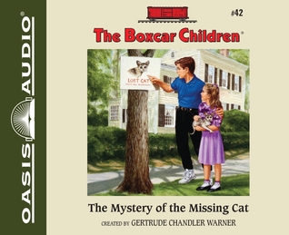 The Mystery of the Missing Cat (Volume 42) (The Boxcar Children Mysteries)