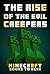 The Rise of the Evil Creepers: Minecraft Books To Read