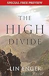 The High Divide: Free Preview - The First 5 Chapters plus Bonus Material