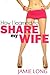 How I learned to share my wife