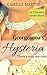 Georgeanna's Hysteria: Steamy Victorian Doctor Series Book 3