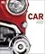 Car: The Definitive Visual History of the Automobile